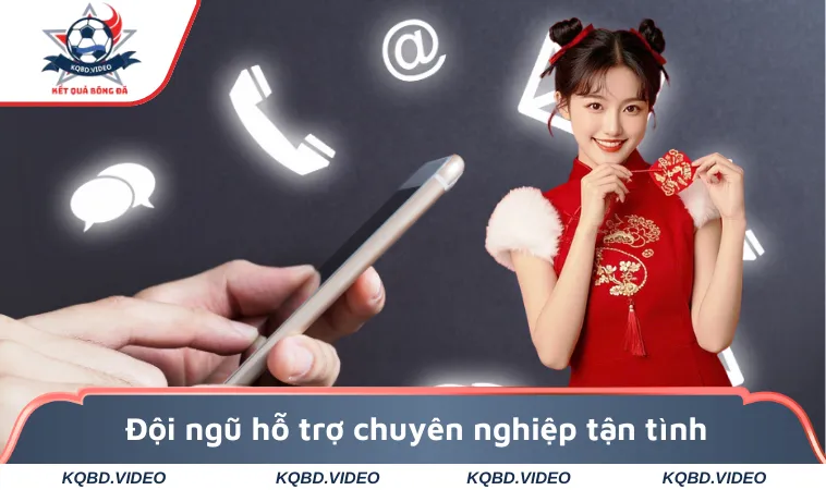 Liên hệ 3 Đội ngũ hỗ trợ chuyên nghiệp tận tình